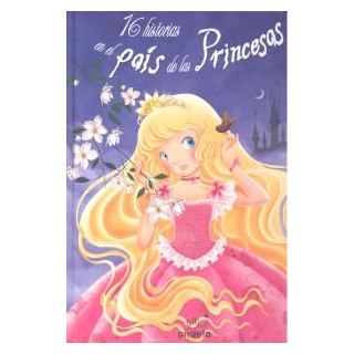 16 HISTORIAS EN EL PAIS DE LAS PRINCESAS