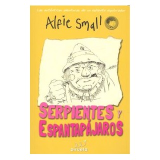 DIARIO DE ALFIE SMALL 3 SERPIENTES Y ESPANTAPAJAROS