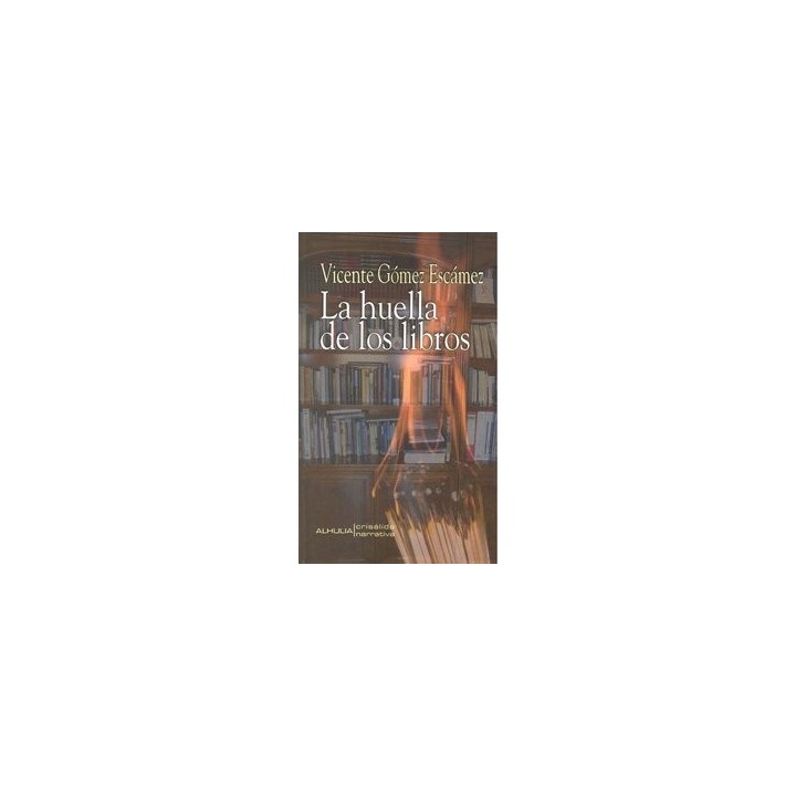 HUELLA DE LOS LIBROS,LA