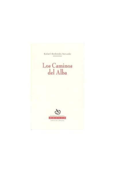 CAMINOS DEL ALBA,LOS