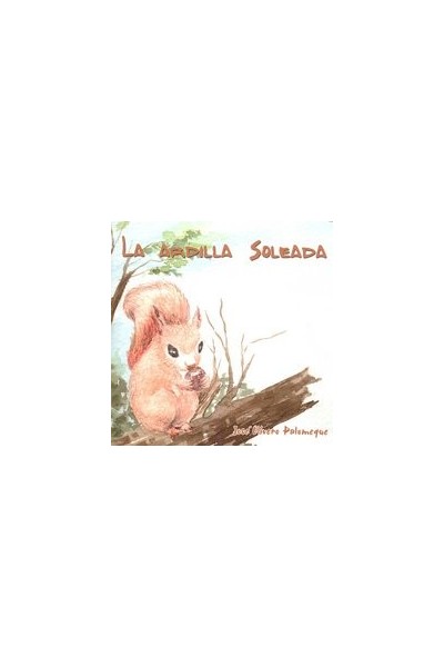 ARDILLA SOLEADA,LA