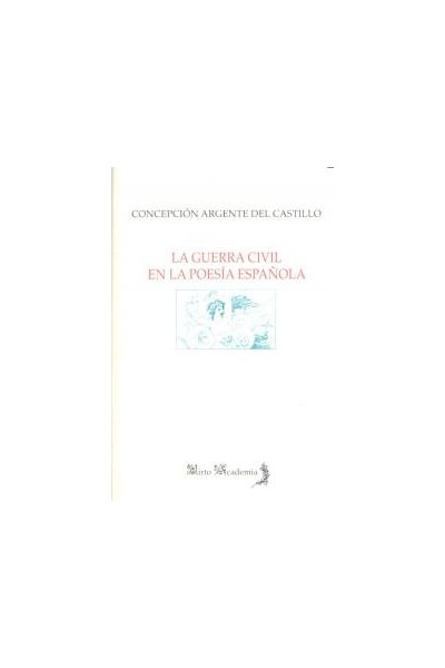 GUERRA CIVIL EN LA POESIA ESPAÑOLA,LA