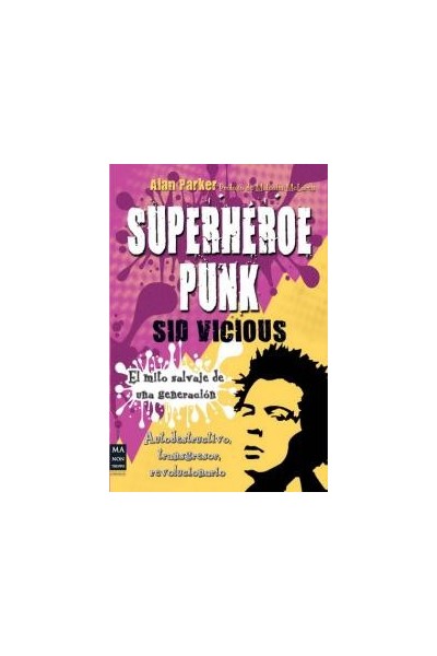 SUPERHEROE PUNK SID VICIOUS