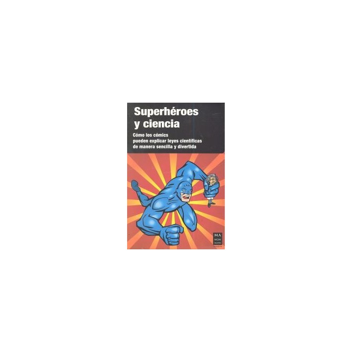 SUPERHEROES Y CIENCIAS 3V