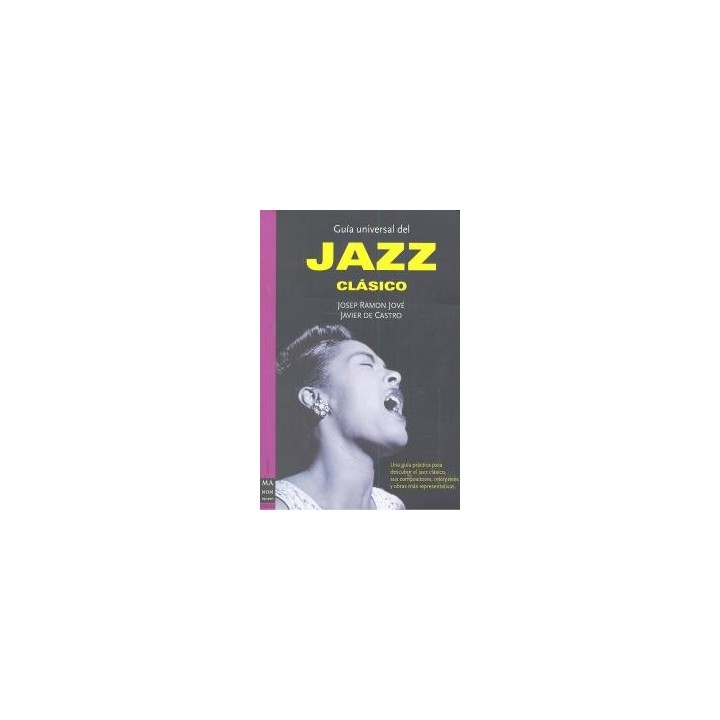 GUIA UNIVERSAL DEL JAZZ CLASICO