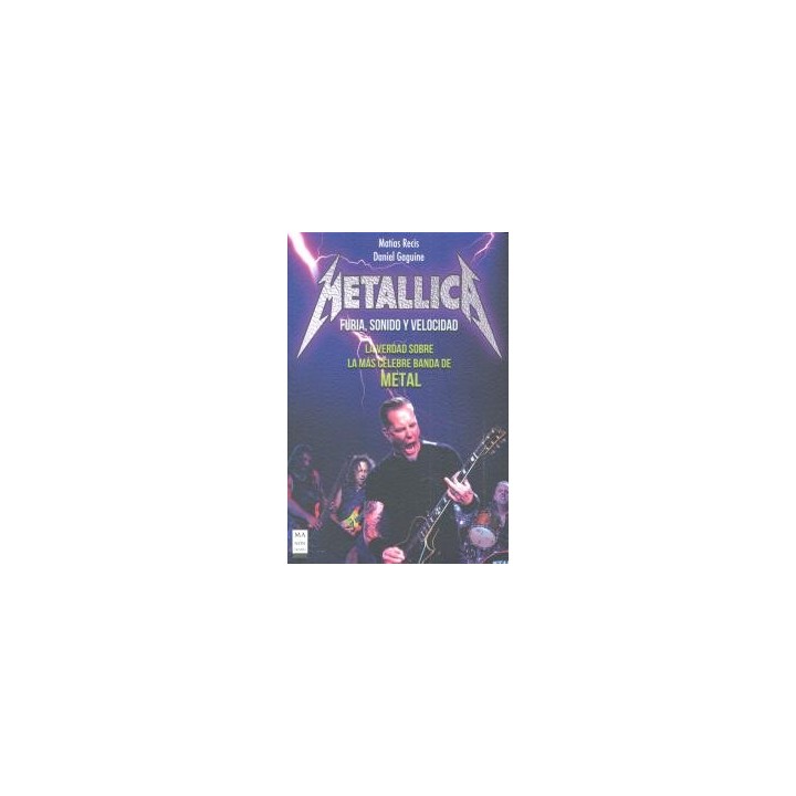 METALLICA FURIA SONIDO Y VELOCIDAD