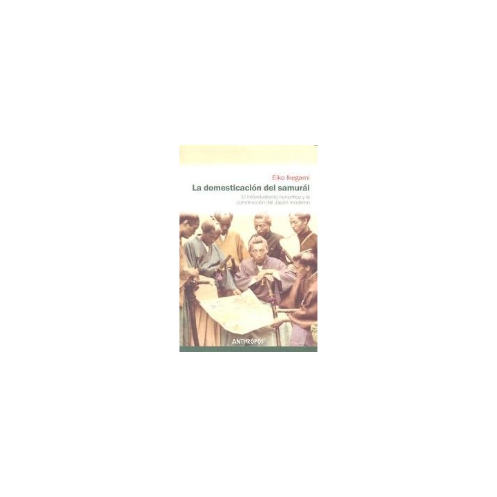 DOMESTICACION DEL SAMURAI,LA