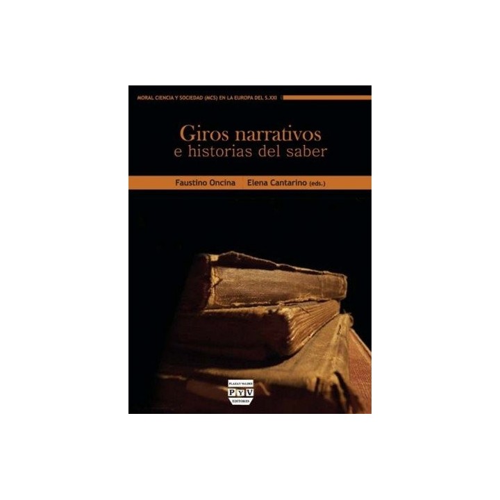 GIROS NARRATIVOS E HISTORIAS DEL SABER