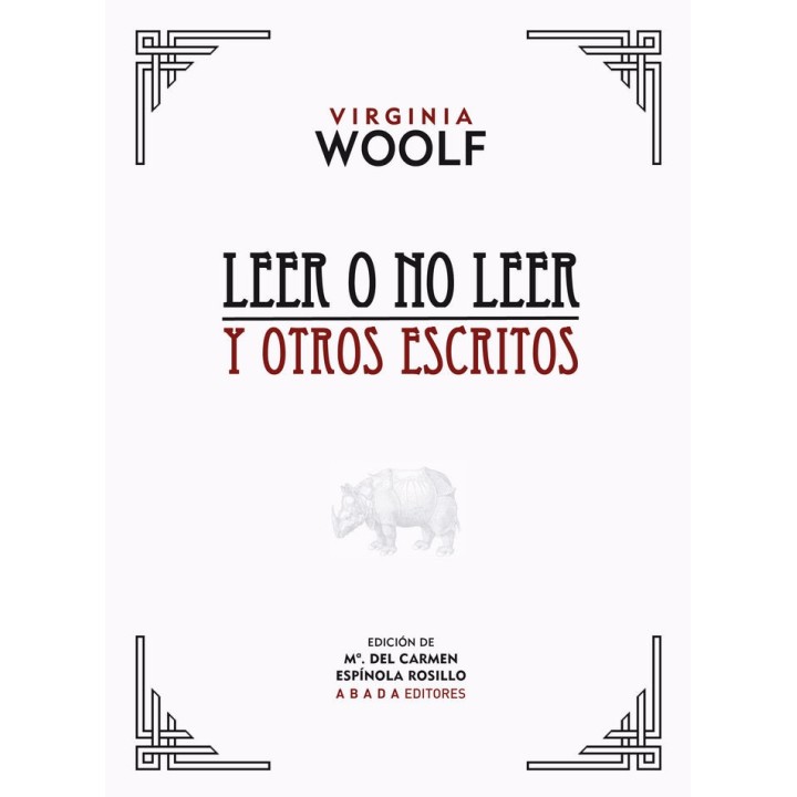 LEER O NO LEER Y OTROS ESCRITOS