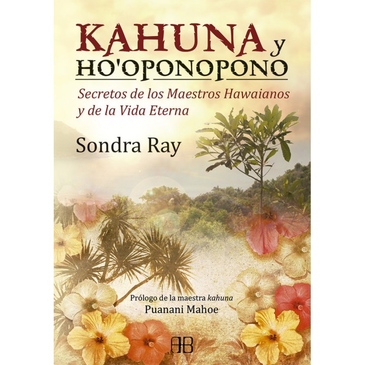 KAHUNA Y HOOPONOPONO