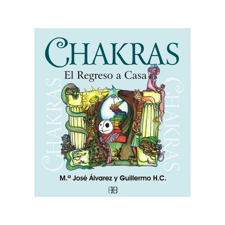 CHAKRAS EL REGRESO A CASA
