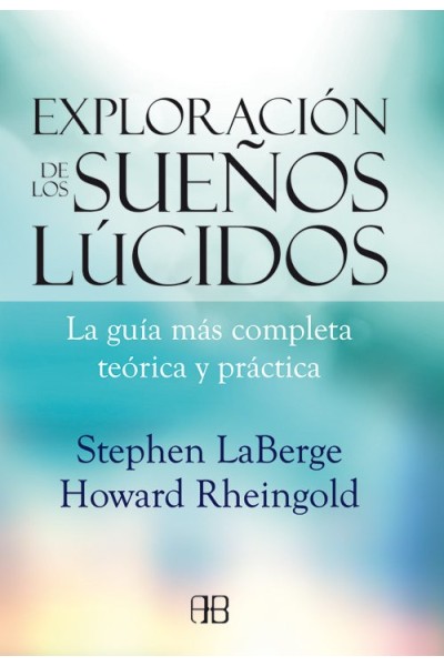 EXPLORACION DE LOS SUEÑOS LUCIDOS