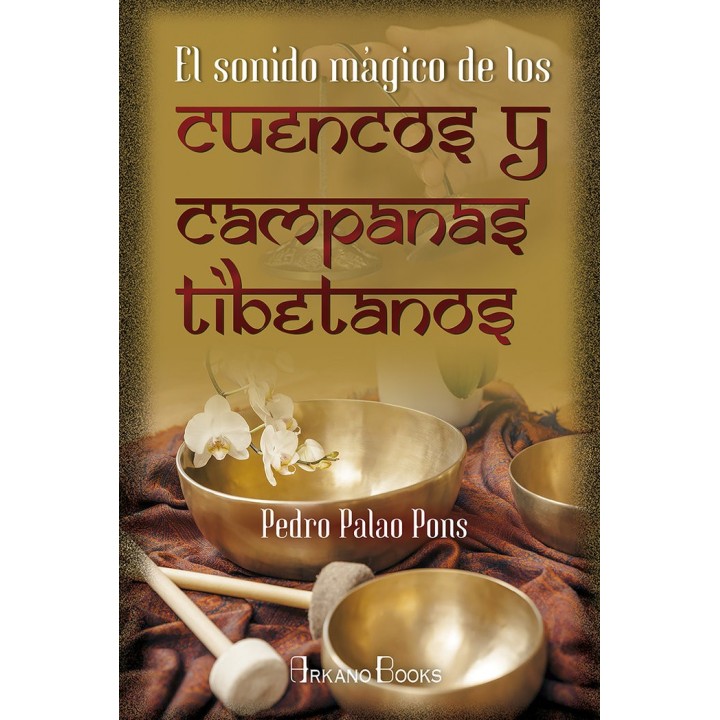 SONIDO MAGICO DE LOS CUENCOS Y CAMPANAS TIBETANOS,EL