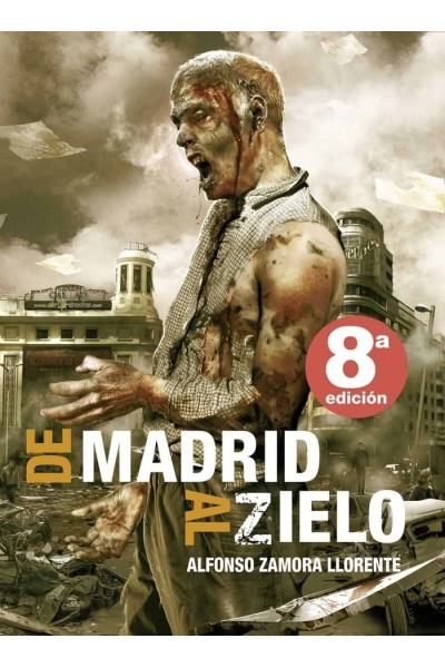 DE MADRID AL ZIELO