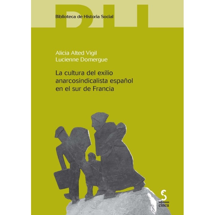 CULTURA DEL EXILIO ANARCOSINDICALISTA ESPAÑOL EN EL SUR