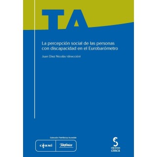 PERCEPCION SOCIAL DE LAS PERSONAS CON DISCAPACIDAD EN EL EUR
