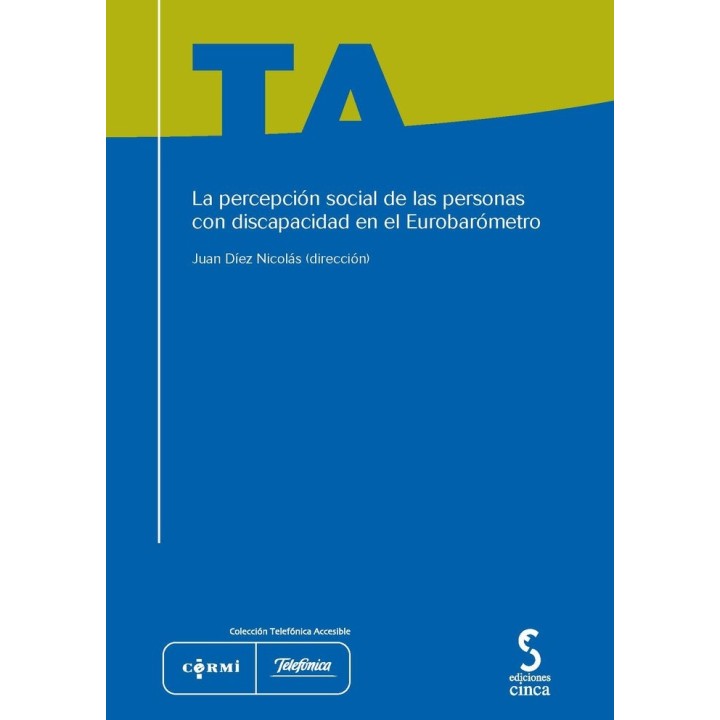 PERCEPCION SOCIAL DE LAS PERSONAS CON DISCAPACIDAD EN EL EUR