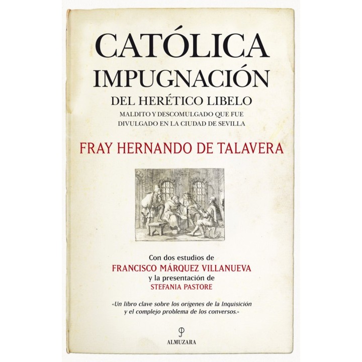 CATOLICA IMPUGNACION DEL HERETICO LIBELO