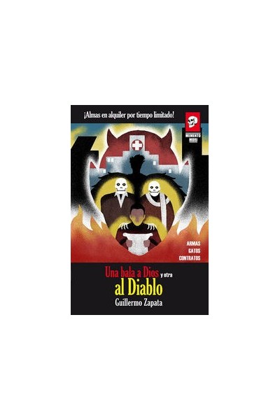 UNA BALA A DIOS Y OTRA AL DIABLO