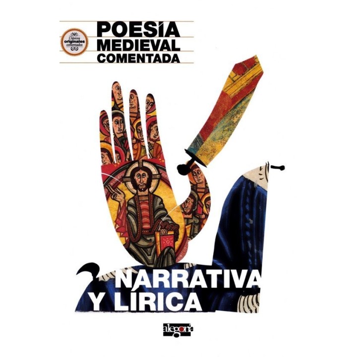 POESIA MEDIEVAL COMENTADA NARRATIVA Y LIRICA