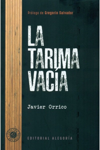 TARIMA VACIA,LA