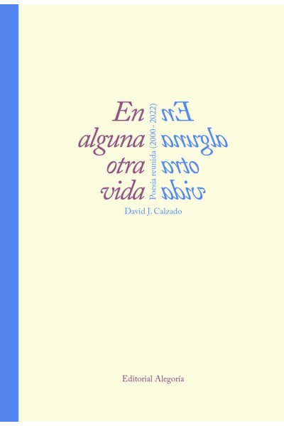 EN ALGUNA OTRA VIDA