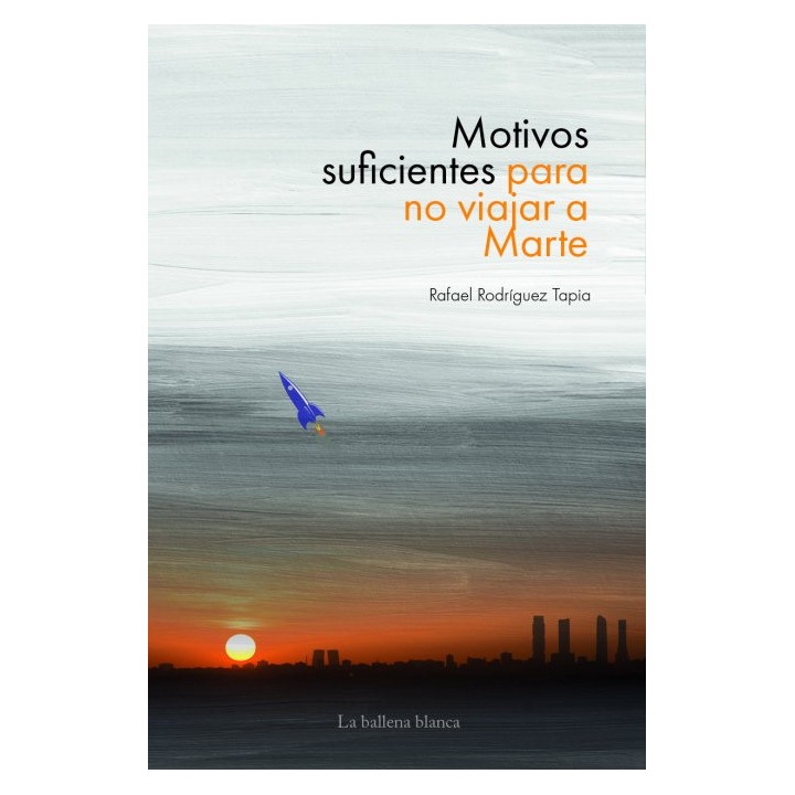 MOTIVOS SUFICIENTES PARA NO VIAJAR A MARTE