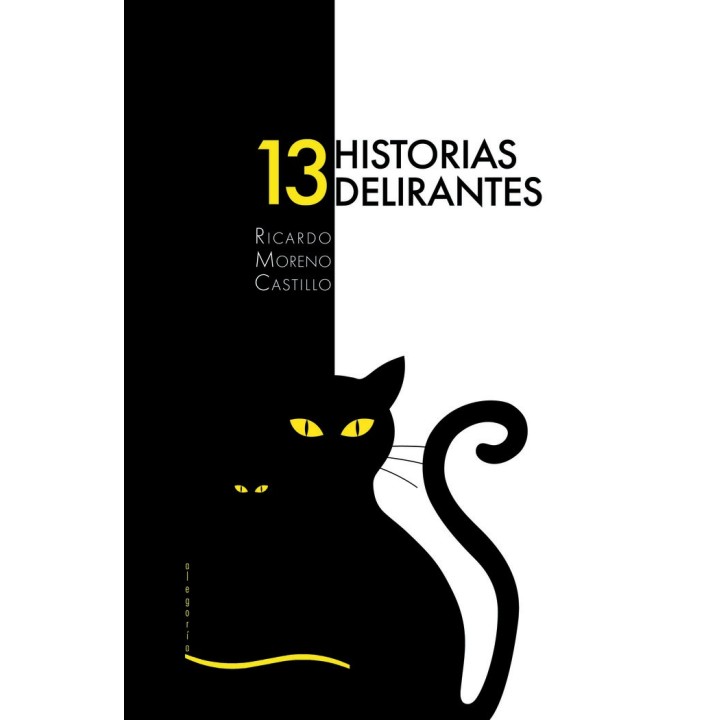 TRECE HISTORIAS DELIRANTES