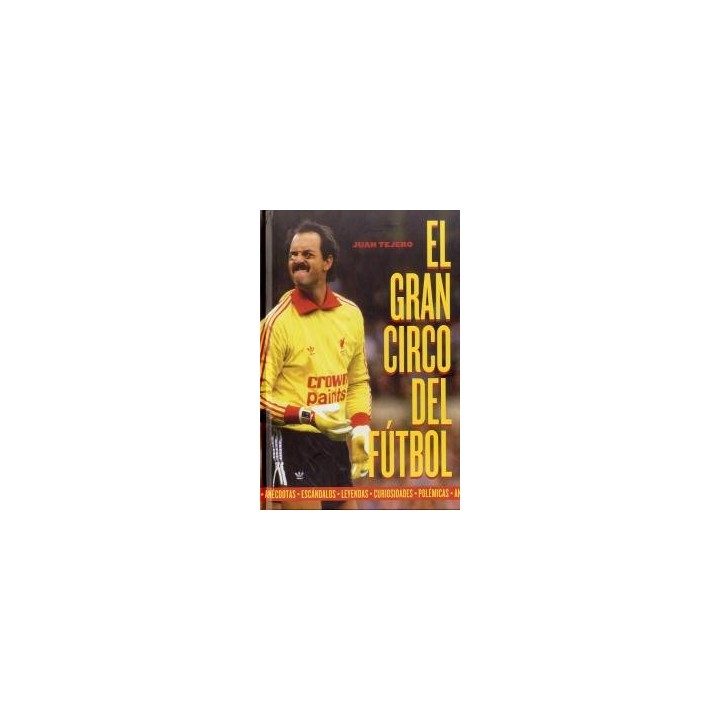 GRAN CIRCO DEL FUTBOL,EL