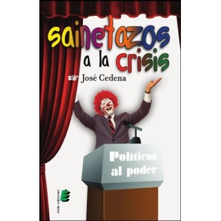 SAINETAZOS A LA CRISIS