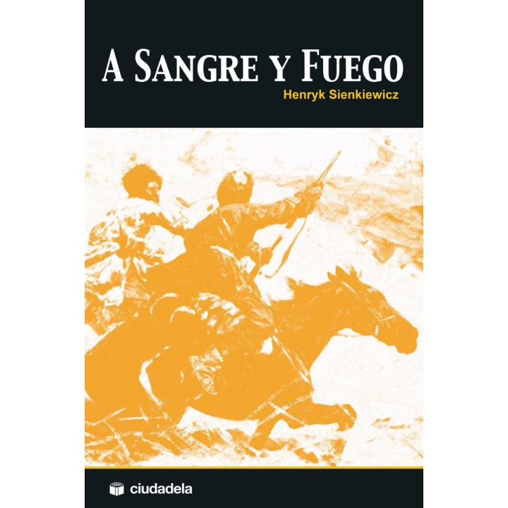 A SANGRE Y FUEGO