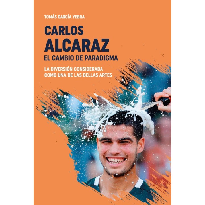 CARLOS ALCARAZ EL CAMBIO DE PARADIGMA