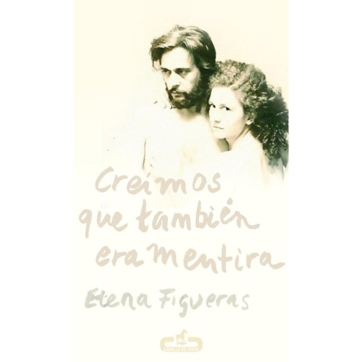 CREIMOS QUE TAMBIEN ERA MENTIRA