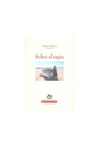 SOBRE EL TAPIZ