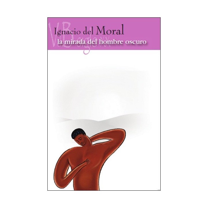 LA MIRADA DEL HOMBRE OSCURO
