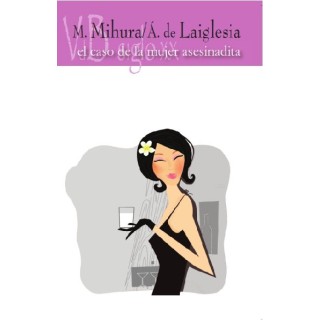 CASO DE LA MUJER ASESINADITA,EL