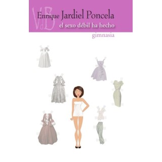 EL SEXO DEBIL HA HECHO GIMNASIA