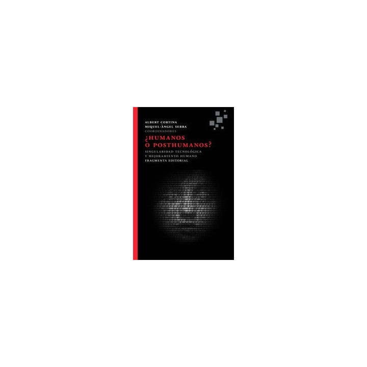 HUMANOS O POSTHUMANOS