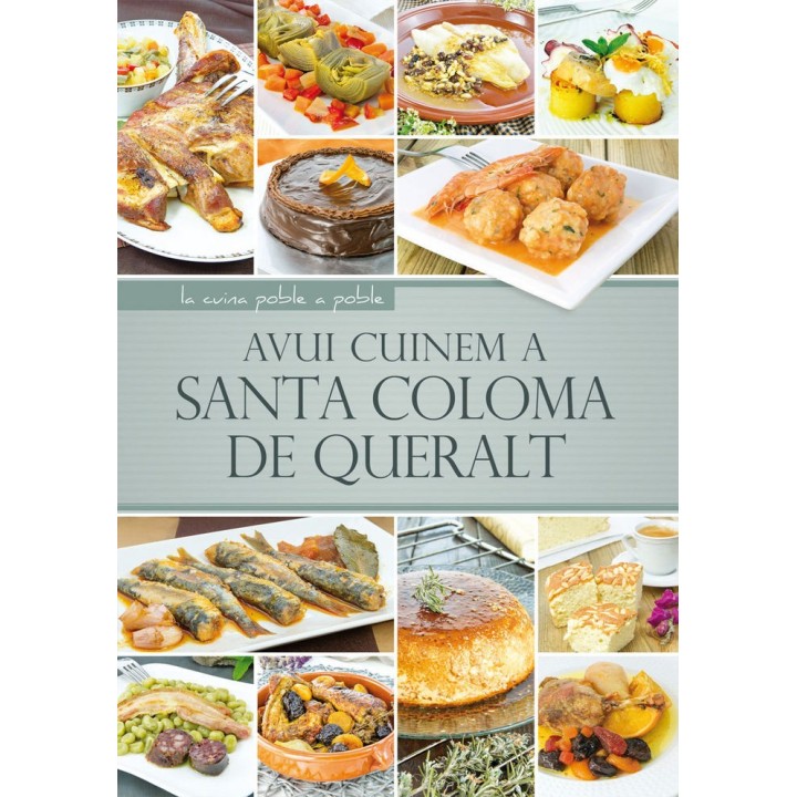 AVUI CUINEM A SANTA COLOMA DE QUERALT