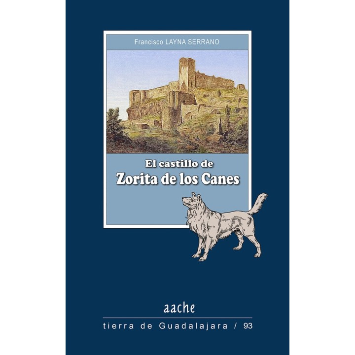 CASTILLO DE ZORITA DE LOS CANES,EL