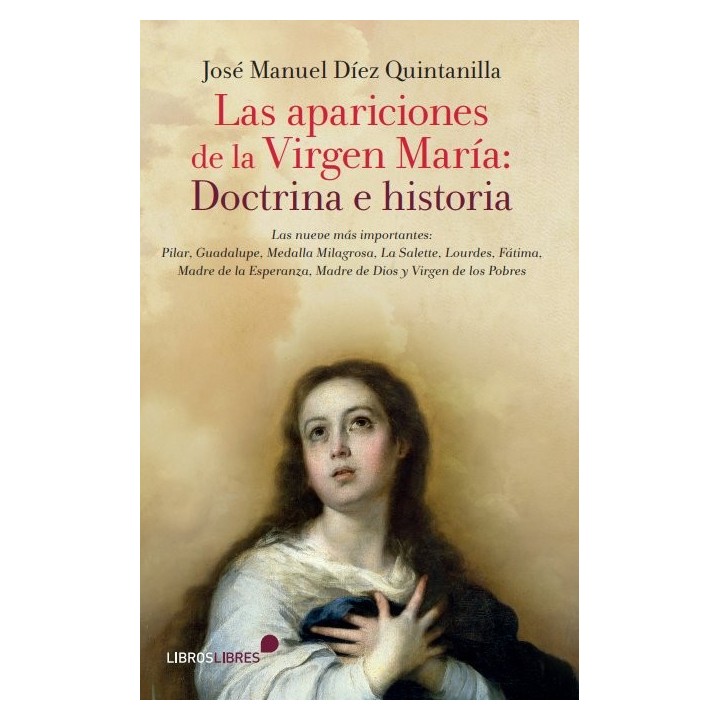 APARICIONES DE LA VIRGEN MARIA DOCTRINA