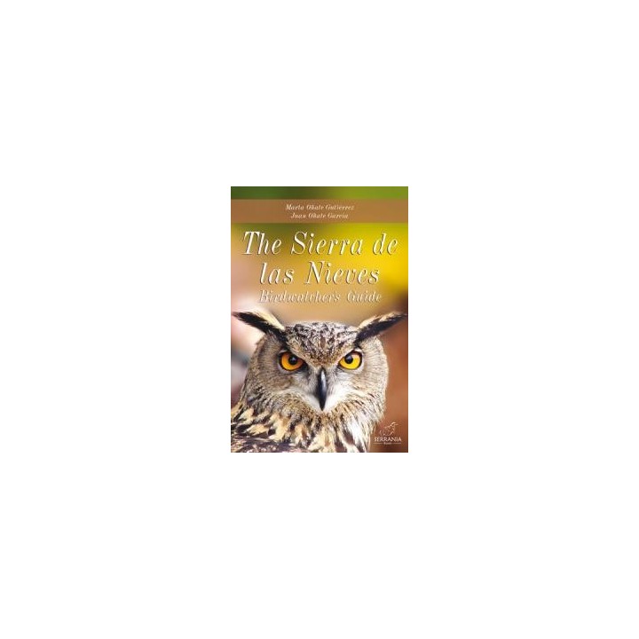 THE SIERRA DE LAS NIEVES BIRDWATCHERS GUIDE