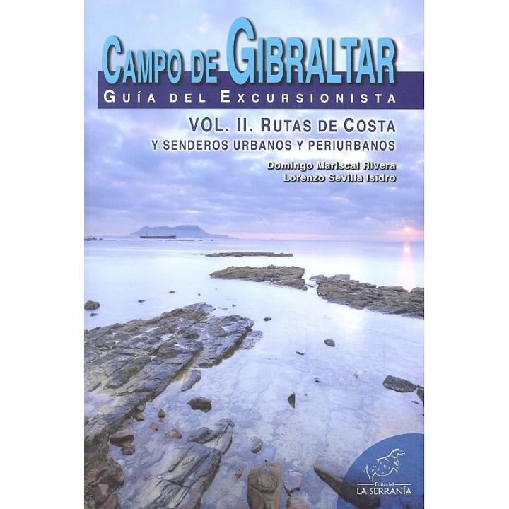 CAMPO DE GIBRALTAR GUIA DEL EXCURSIONISTA VOL II RUTAS COST