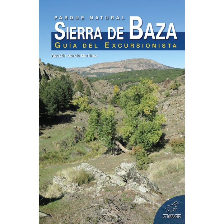 PARQUE NATURAL SIERRA DE BAZA GUIA DE EXCURSIONISTA