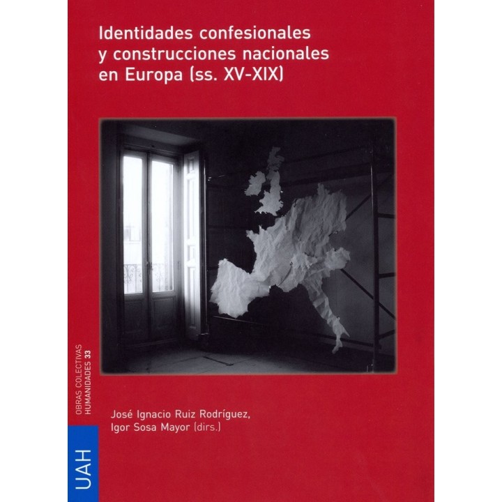 IDENTIDADES CONFESIONALES Y CONSTRUCCIONES NACIONALES EN EUR