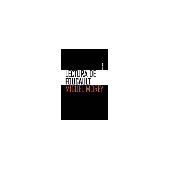 LECTURA DE FOUCAULT
