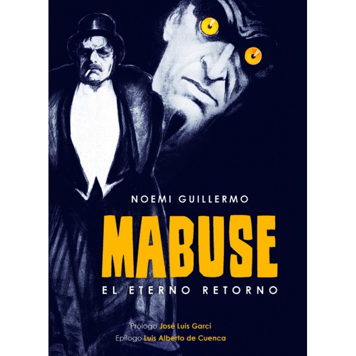 MABUSE EL ETERNO RETORNO