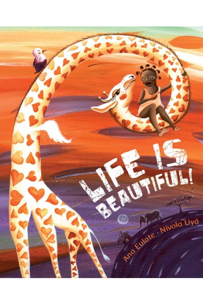 LIFE IS BEAUTIFUL