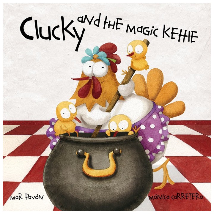CLUCKY AND THE MAGIC KETTLE