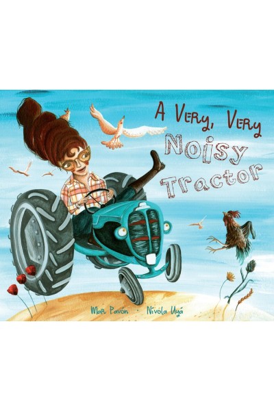 A VERY, VERY NOISY TRACTOR